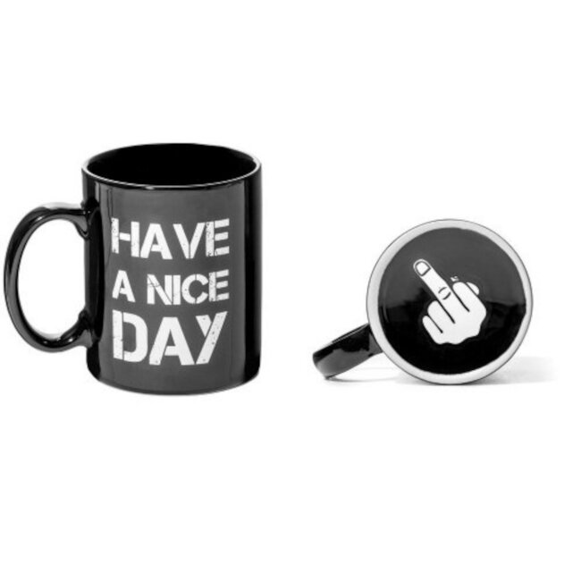 Cup "Have a nice day" middle finger